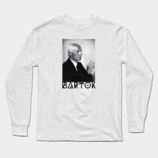 BELA BARTOK Long Sleeve T-Shirt